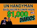 5 PASOS PARA HACER MUCHO DINERO COMO HANDYMAN