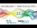 Data Science Lecture 21 Big data part of the IDS course RWTH
