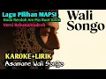 ⭕ KARAOKE+LIRIK - NADA RENDAH Am - PAS BUAT ANAK - WALI SONGO - LAGU PILIHAN MAPSI