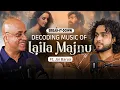 Lagu How Assam \u0026 Kashmir Shaped Laila Majnu — Composer Speaks