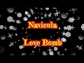 Download Lagu Navicula - Love Bomb ( Lirik dan Terjemahan)