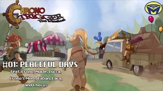 Download Chrono Trigger the Musical - Peaceful Days MP3