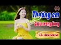 Download Lagu LK Thương em anh giấu trong lòng | Liên khúc chachacha Anh Thư - Xuân Hòa