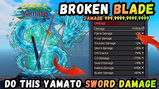 broken blade yamato update how to deal high damage broken blade roblox