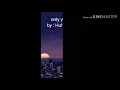 only you ( Huh gak )