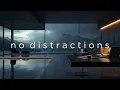 Focus Music Deep Concentration in Total Silence No Distractions Just Flow