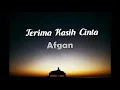 Download Lagu Terima kasih cinta | afgan | (lirik)