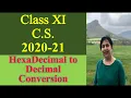 Lesson Hexadecimal to Decimal Conversion Number System Class XI C S