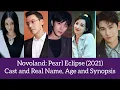 Download Lagu Novoland: Pearl Eclipse (2021)Cast,Real Name, Age and Synopsis, Yang Mi, Chan Wai Ting, Xu Kai Cheng
