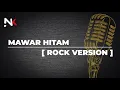 Download Lagu Tipe-X - Mawar Hitam | Rock Version (Karaoke)