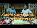 Lagu KAWIN SAMA JANDA - MUKIDI REMNYA BLONG-PAK NDUTT MUKIDI PART 13