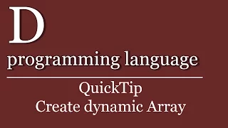 QuickTip - D programming language Tutorial