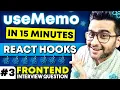 Learn useMemo In 15 Minutes - React Hooks Explained Frontend Interview Experience