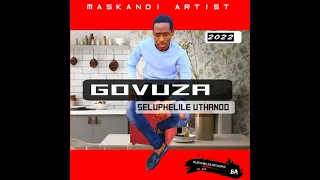 Download Govuza ft UMjabulisi_Seliphelile MP3