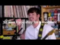 Sunflower (Tiny Desk) - Rex Orange County (Lyrics)