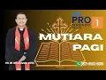 Download Lagu MUTIARA PAGI - KASIH SETIA TUHAN YANG BESAR BA : MAZMUR 145 : 8 - 9 | 24 SEPTEMBER 2025