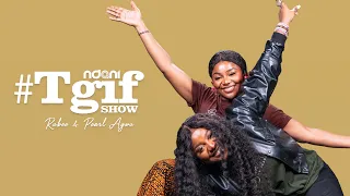 Pearl and Ruby Agwu on the NdaniTGIFShow
