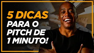APRENDA A CRIAR UM PITCH DE 1 MINUTO PERFEITO!