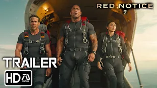 Red Notice 2 Trailer 2 Dwayne Johnson Ryan Reynolds Gal Gadot Fan-Made