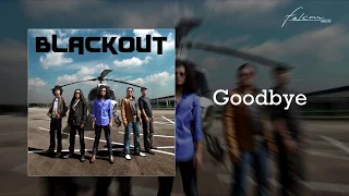 Download Blackout - Goodbye (Official Audio) MP3