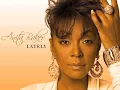 Anita Baker Lately OFFICIAL Lyrics