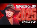 Lagu NATANZINHO LIMA 2025 (REPERTÓRIO NOVO) MÚSICAS NOVAS - CD NOVO
