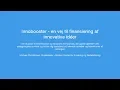 Download Lagu Innobooster - en vej til finansiering af innovative idéer / Michael Christiansen