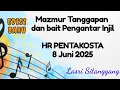 Download Lagu Mazmur Tanggapan||EDISI Baru|| HR Pentakosta || 8 Juni 2025 || Lasri Sitanggang