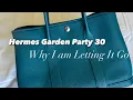 Hermes Garden Party 30 Review Why I am letting it go Pros and Cons