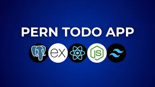 Build a Todo App with the PERN Stack PostgreSQL Express React Node js