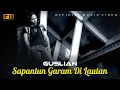 Download Lagu Guslian – Sapantun Garam Di Lautan | Official Music Video (Lagu Minang Populer)