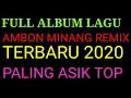 Download Lagu LAGU JOGET AMBON MINANG REMIX TERBARU 2020