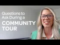 7 Questions to Ask When Touring a Senior Living Community