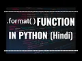 Format Function In Python Explained Advanced python tutorials in Hindi