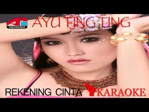 Download MP3 Ayu Ting Ting - Rekening Cinta (Karaoke)