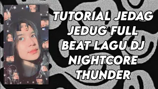 tutorial jedag jedug alight motion full beat lagu dj nightcore thunder