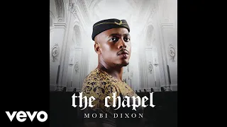 mobi dixon andilibelanga official audio ft naakmusiq