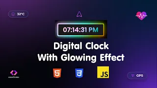 Digital Clock With Glowing Effect Using HTML CSS JavaScript JavaScript Project