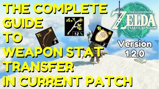 Download Complete Guide To WEAPON STAT TRANSFER In 1.2.0 | Tears of the Kingdom MP3