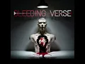 Bleeding Verse- Only when it’s you. 