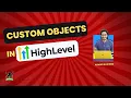 Custom Objects in GoHighLevel GHLBoy I Custom Objects Gohighlevel Tutorial