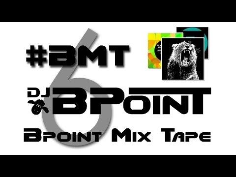 Download MP3 Bpoint Mix Tape 6 - Drop The Bass Session (Official Minimix)