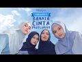 Lagu BAHASA CINTA MUSLIMAH - FULL MOVIE PART 1