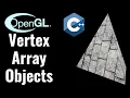 Vertex Array Objects OpenGL Tutorial