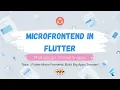 Part 1 Flutter Modular Architecture Micro-Frontend Inspired