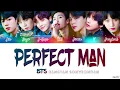 Download Lagu BTS - Perfect Man [Color coded Han|Rom|Eng lyrics]