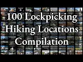 250 100 Lockpicking Hiking Locations Compilation Giveaway Winners Announced