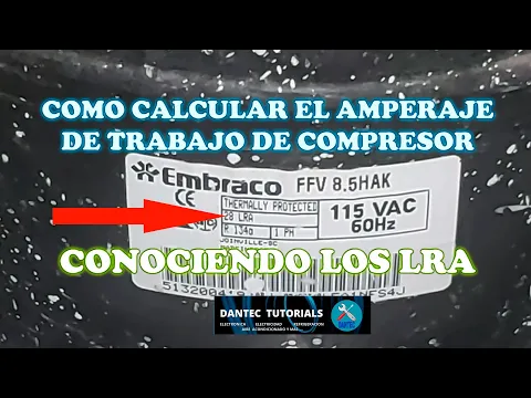 Download MP3 ❄ COMO CALCULAR EL AMPERAJE  DE COMPRESOR DE NEVERA  CON LOS LRA ⚡