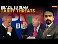 Download Lagu Brazilië en EU hekelen Trumps dreigementen met importheffingen | Hoe zal de wereld reageren op he...