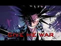 Lagu Give Me War | Kenpachi Zaraki | Epic Music | Bleach [ lyrics Video ]